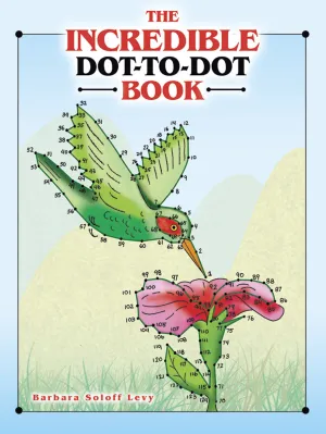 The Incredible Dot To Dot Book